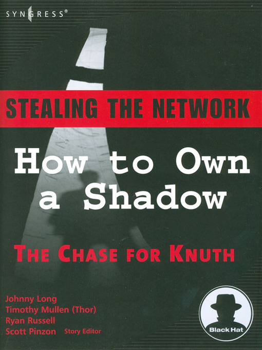 Title details for Stealing the Network by Johnny Long - Available
